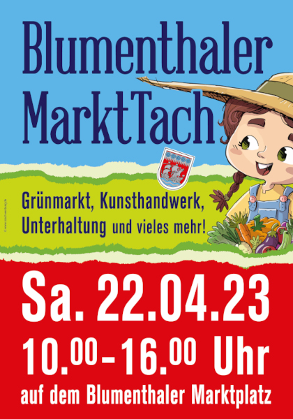 Buntes Plakat mit Informationen zum Blumenthaler MarktTach